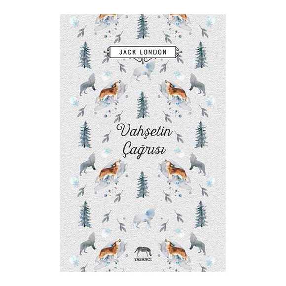 Vahşetin Çağrısı Ciltli