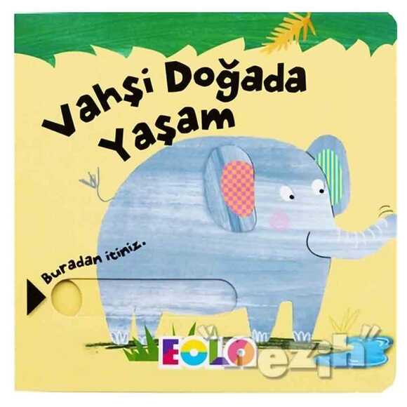 Vahşi Doğada Yaşam