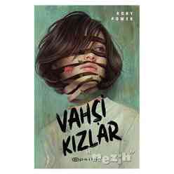 Epsilon Yayınları - Vahşi Kızlar