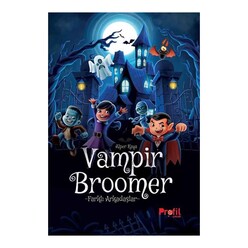 Vampir Broomer - Farklı Arkadaşlar - Thumbnail