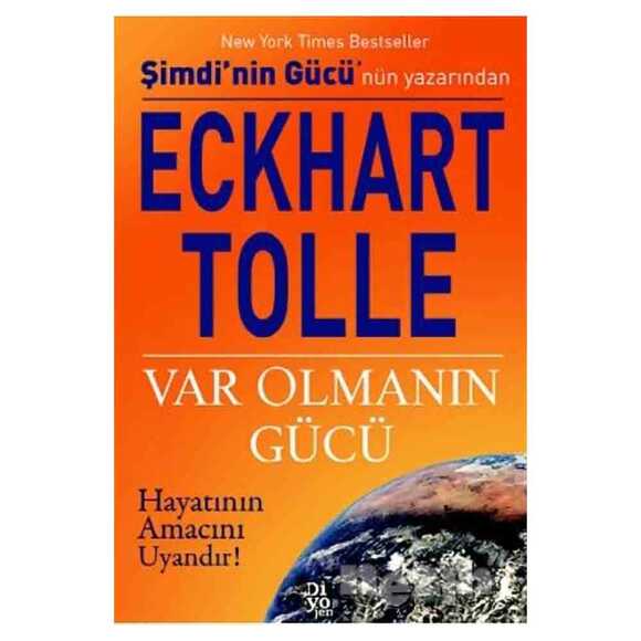 Var Olmanın Gücü