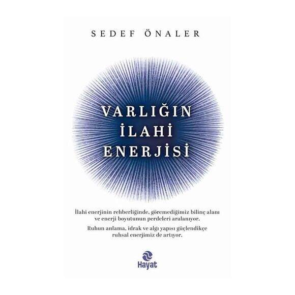 Varlığın İlahi Enerjisi
