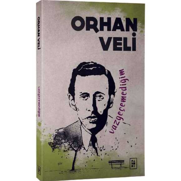 Vazgeçemediğim