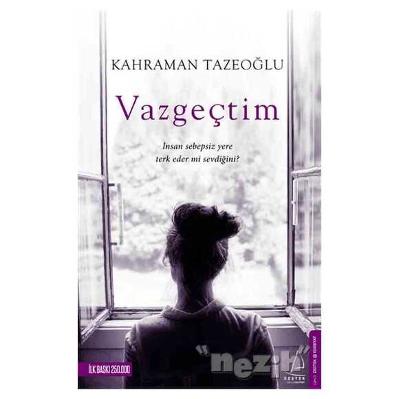 Vazgeçtim