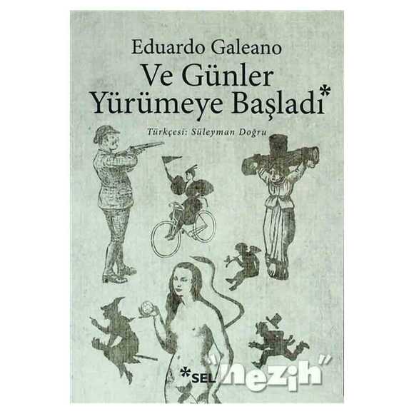 Ve Günler Yürümeye Başladı