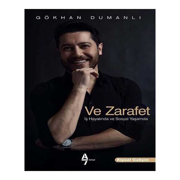 Ve Zarafet-İş Hayatında ve Sosyal Yaşamda