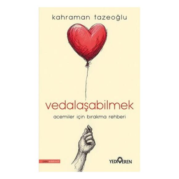 Vedalaşabilmek