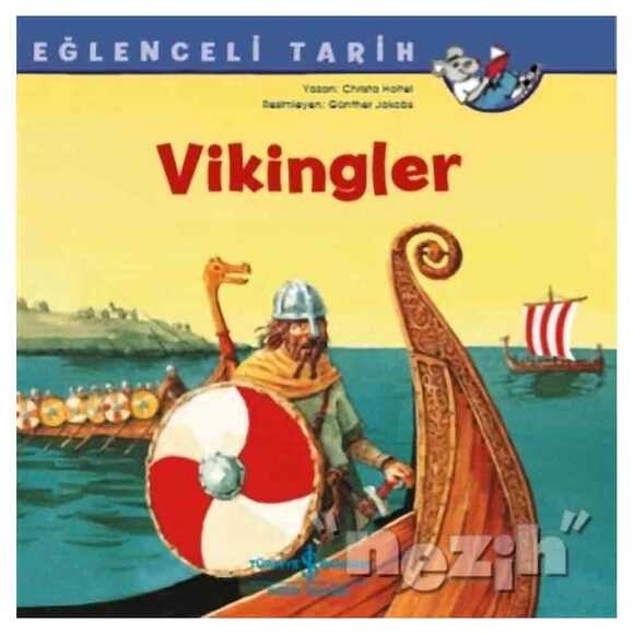 Vikingler - Eğlenceli Tarih