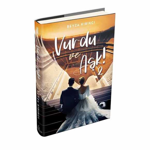 Vurdu Ve Aşk - 2 (Ciltli)
