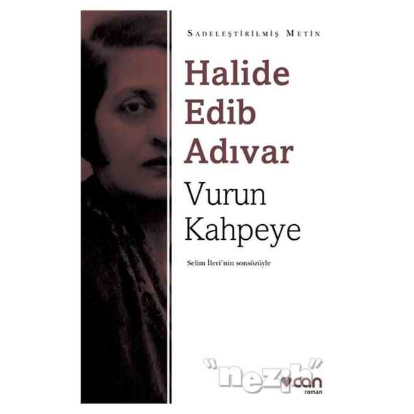 Vurun Kahpeye (Sadeleştirilmiş Metin)