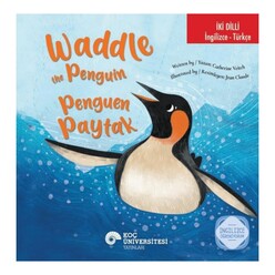 Koç Üniversitesi Yayınları - Waddle The Penguin - Penguen
