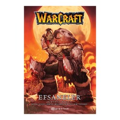Epsilon Yayınları - Warcraft - Efsaneler (Birinci Kitap)
