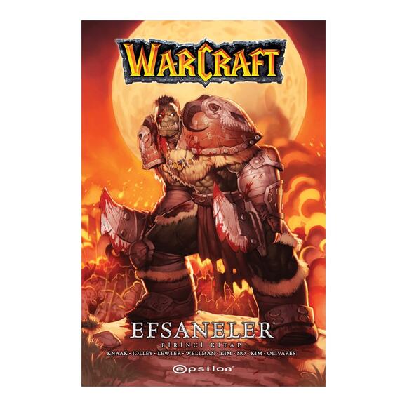 Warcraft - Efsaneler (Birinci Kitap)