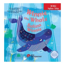 Koç Üniversitesi Yayınları - Winnie The Whale - Balina Winnie
