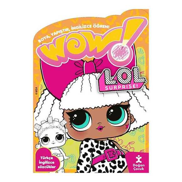 Wow! Lol Surprise! Boyama Kitabı - Boya Yapıştır İngilizce Öğren! Türkçe İngilizce Sözcükler