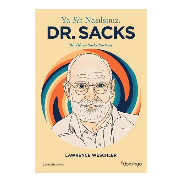 Ya Siz Nasılsınız Dr. Sacks?
