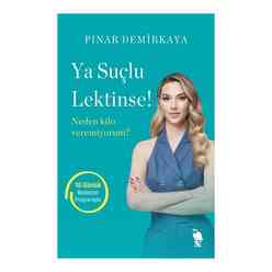 Nemesis Kitap - Ya Suçlu Lektinse! Neden Kilo Veremiyorum?