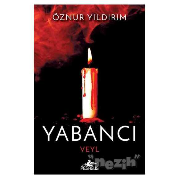 Yabancı - Veyl