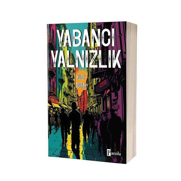 Yabancı Yalnızlık