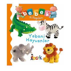 Yabani Hayvanlar - Bebek Kitapları 1. Seri - Thumbnail