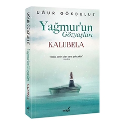 Yağmurun Gözyaşları Kalubela - Thumbnail