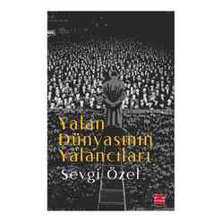 Kırmızı Kedi Yayınları - Yalan Dünyasının Yalancıları