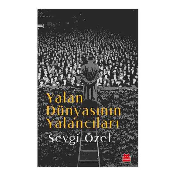 Yalan Dünyasının Yalancıları