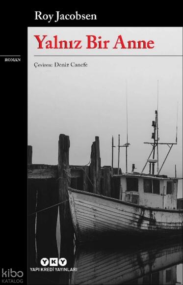Yalnız Bir Anne