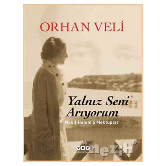 Yalnız Seni Arıyorum (Ciltli)