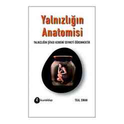 Kuraldışı Yayınları - Yalnızlığın Anatomisi