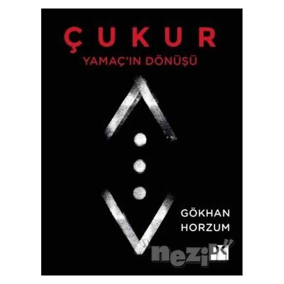 Yamaç’ın Dönüşü - Çukur