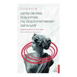 Yanlış da Olsa Düşünmek Hiç Düşünmemekten Daha İyidir - Thumbnail