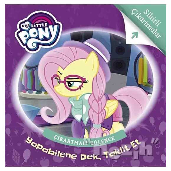 Yapabilene Dek Taklit Et - My Little Pony