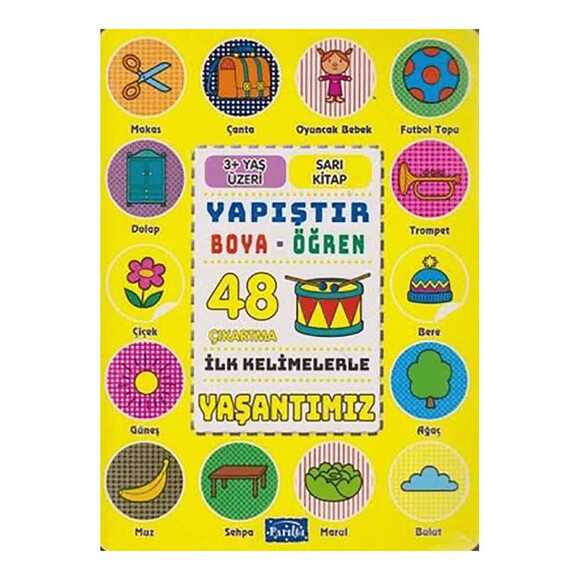 Yapıştır Boya Öğren - Yaşantımız 