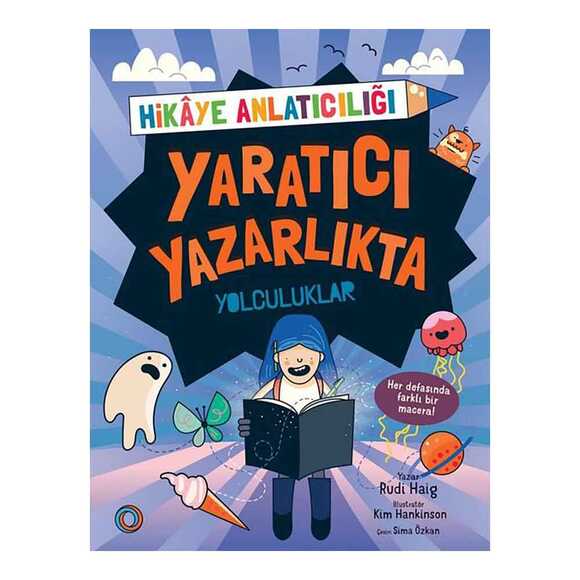 Yaratıcı Yazarlıkta Yolculuklar - Hikaye Anlatıcılığı