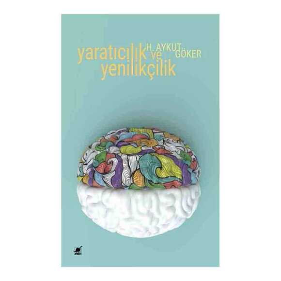 Yaratıcılık ve Yenilikçilik