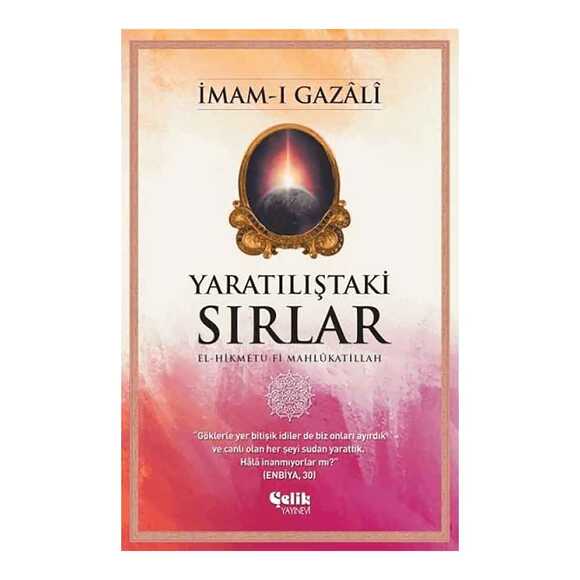 Yaratılıştaki Sırlar İmam-ı Gazali