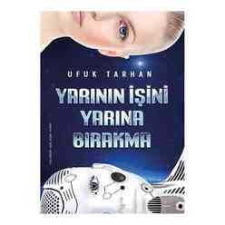 Yarının İşini Yarına Bırakma - Thumbnail
