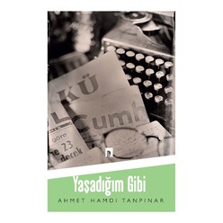 Dergah Yayınları - Yaşadığım Gibi