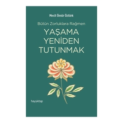 Yaşama Yeniden Tutunmak - Thumbnail