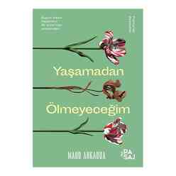 Yaşamadan Ölmeyeceğim - Thumbnail