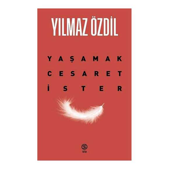 Yaşamak Cesaret İster