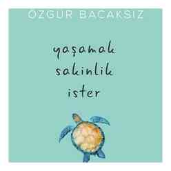 Yaşamak Sakinlik İster - Thumbnail
