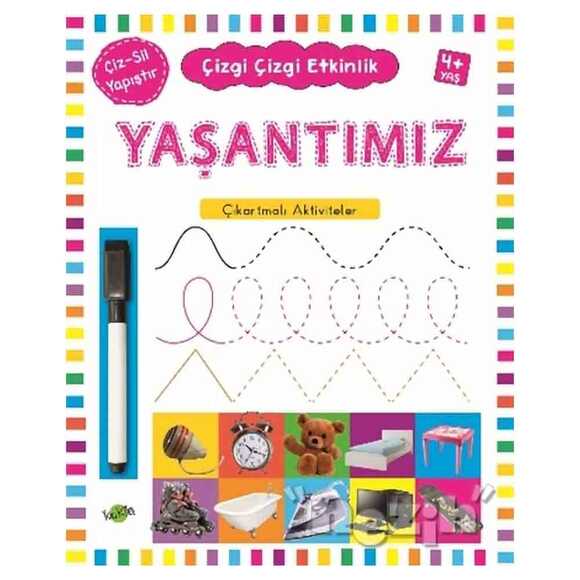 Yaşantımız 4 Yaş ve Üstü - Çizgi Çizgi Etkinlik