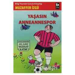 Yaşasın Anneannespor - Thumbnail