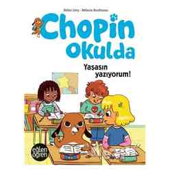 Yaşasın Yazıyorum - Eğlen Öğren Chopin Okulda - Thumbnail