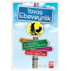 Altın - Yavaş Ebeveynlik