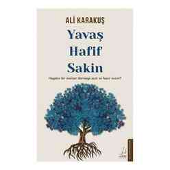 Destek Yayınları - Yavaş Hafif Sakin