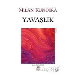 Can Yayınları - Yavaşlık