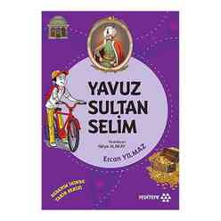 Yavuz Sultan Selim - Dedemin İzinde Tarih Serisi - Thumbnail